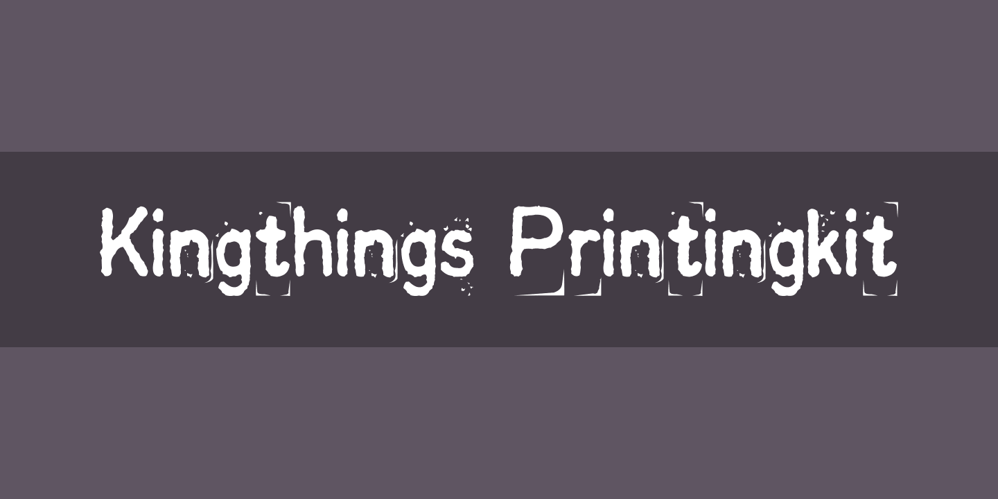 Beispiel einer Kingthings Printingkit Regular-Schriftart